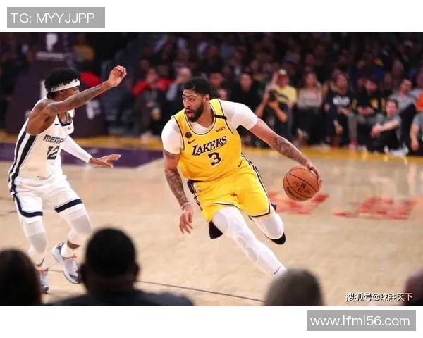 湖人对阵灰熊精彩直播全程回顾与赛后分析尽在这里